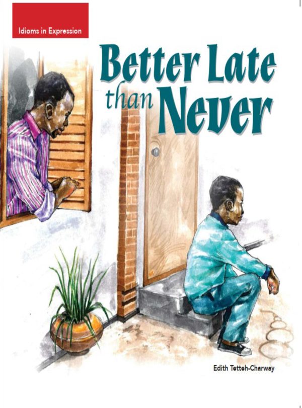 better late than never front